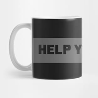 "Help Yourself" Block Letters Mug